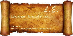 Lackner Enciána névjegykártya